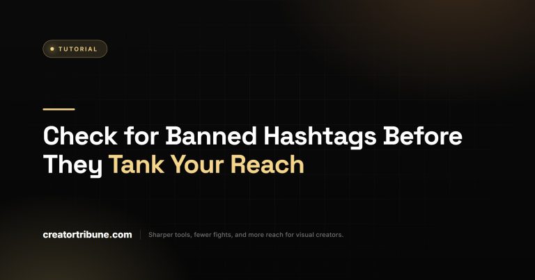 Check for Banned Hashtags Before They Tank Your Reach
