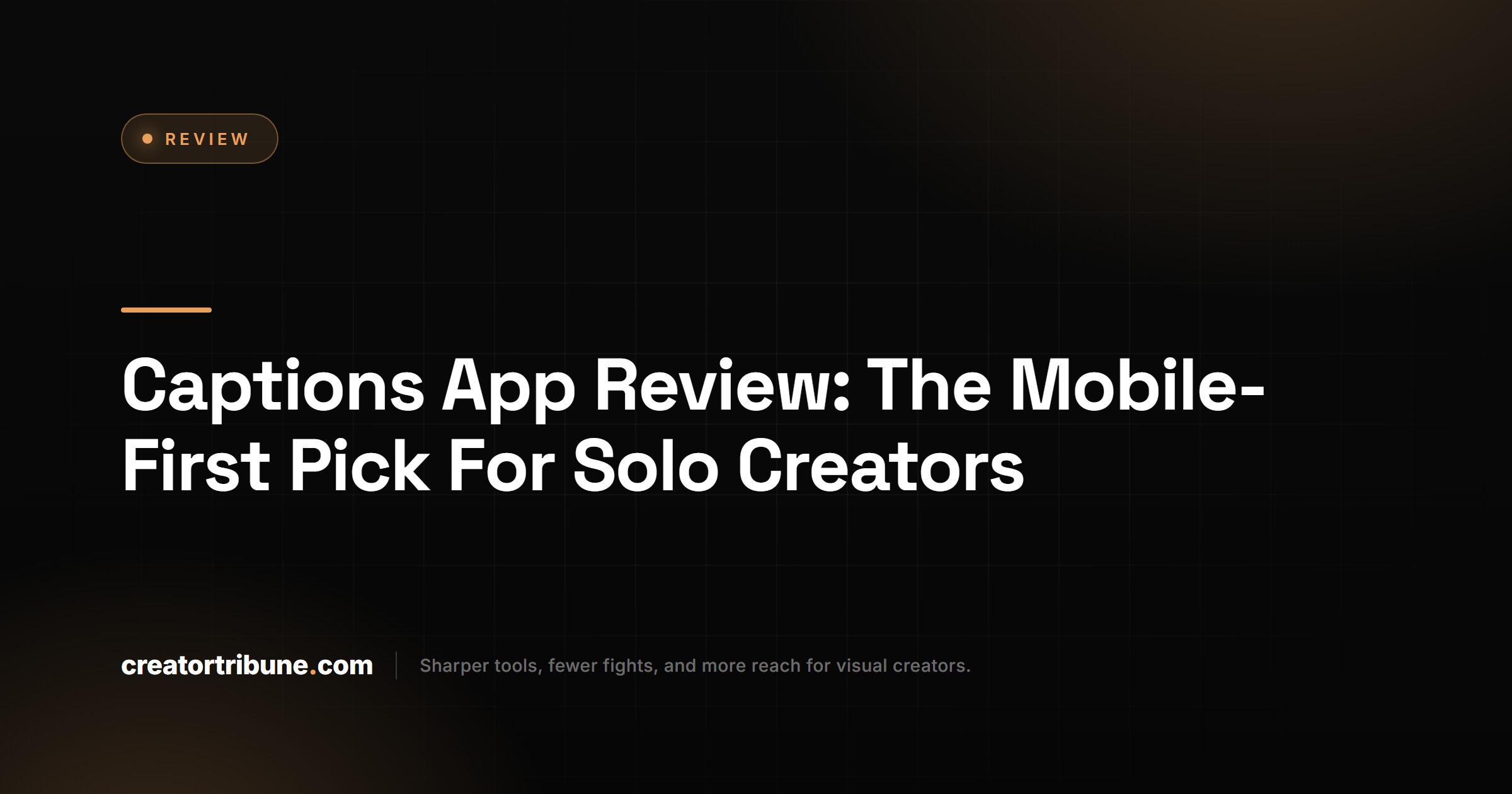 Captions app review hero card on Creator Tribune