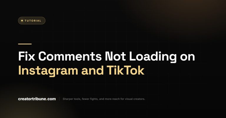 Fix Comments Not Loading on Instagram and TikTok
