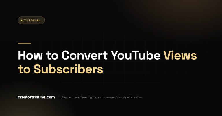 How to Convert YouTube Views to Subscribers