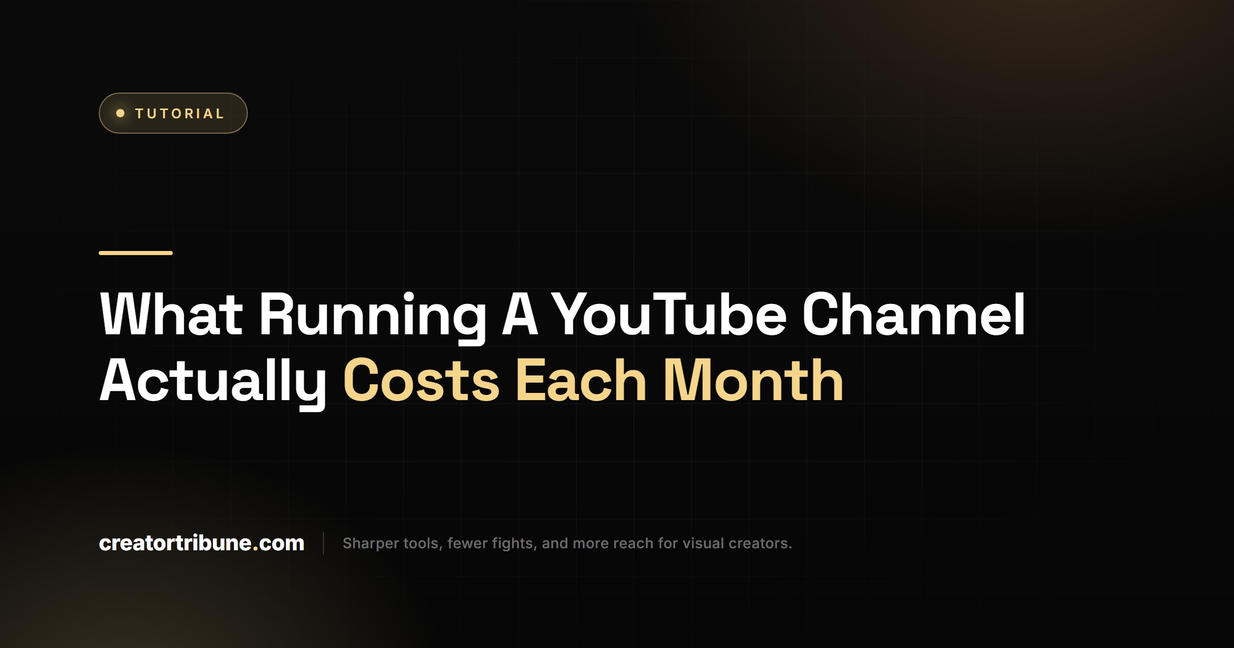 What Running A YouTube Channel Actually Costs Each Month