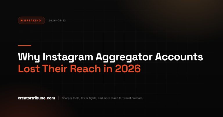 Why Instagram Aggregator Accounts Lost Their Reach in 2026
