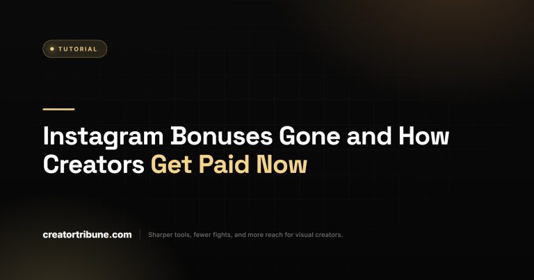 Instagram Bonuses Gone and How Creators Get Paid Now