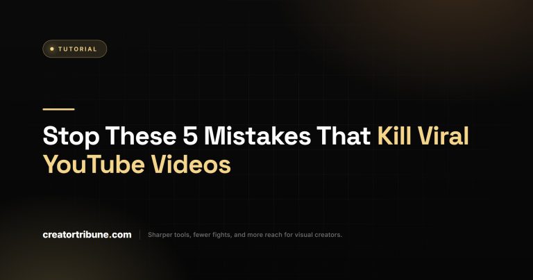 Stop These 5 Mistakes That Kill Viral YouTube Videos