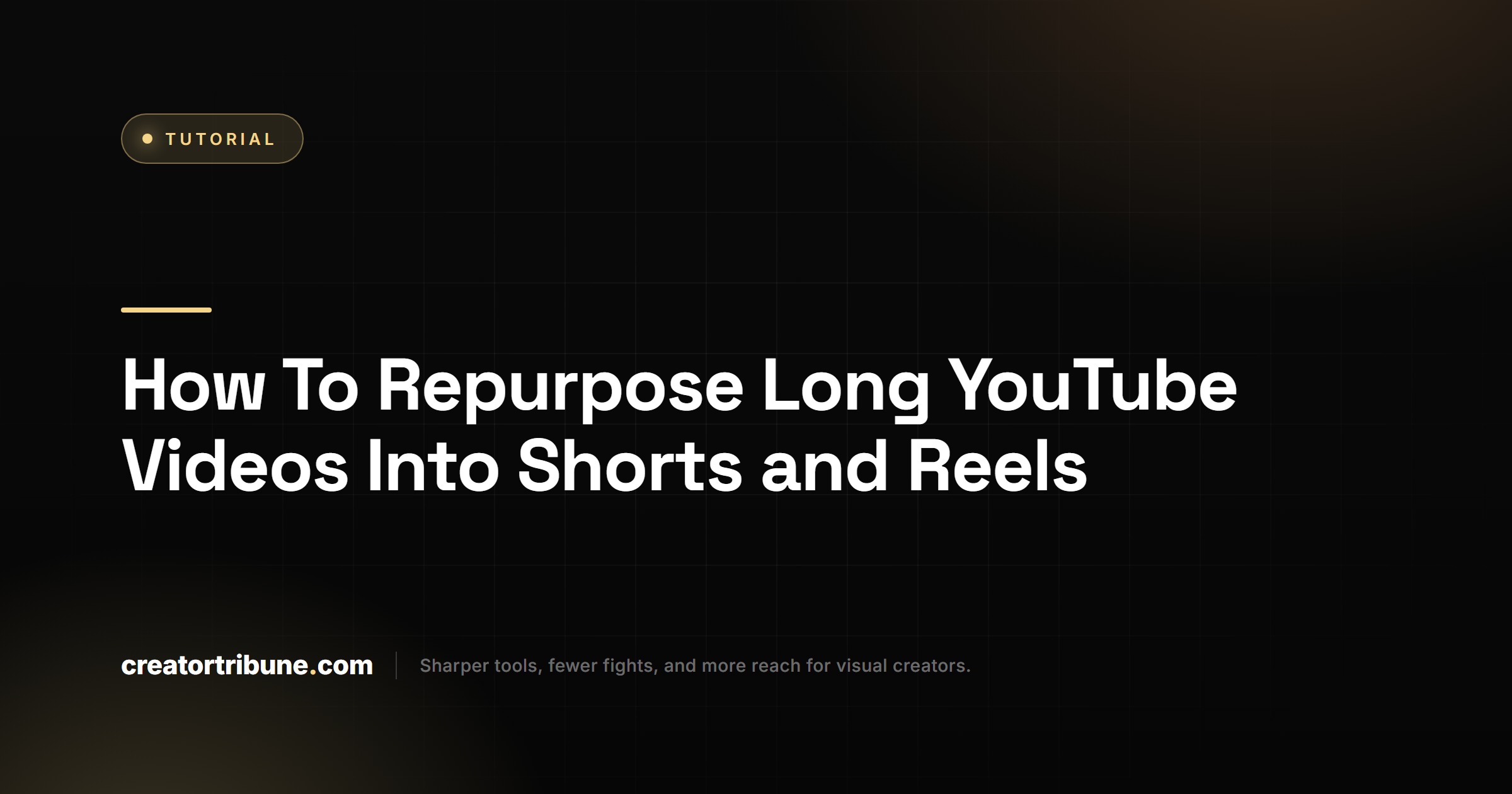 Repurpose YouTube videos workflow hero on Creator Tribune