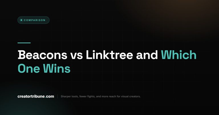 Beacons vs Linktree and Which One Wins