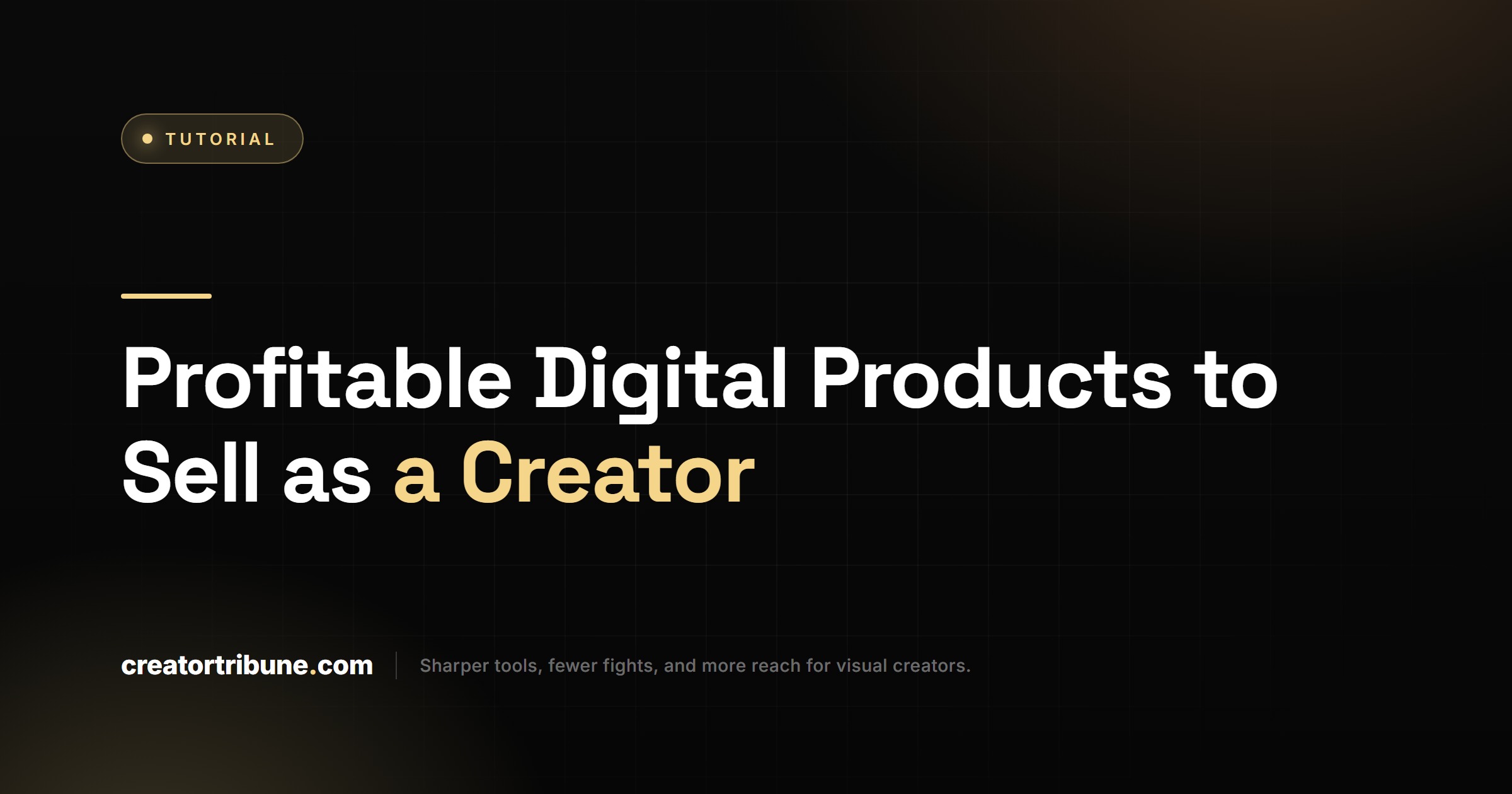 Profitable Digital Products to Sell as a Creator