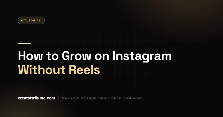How to Grow on Instagram Without Reels