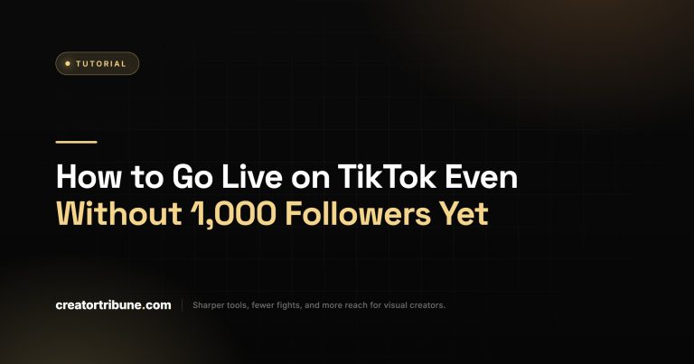 How to Go Live on TikTok Even Without 1,000 Followers Yet