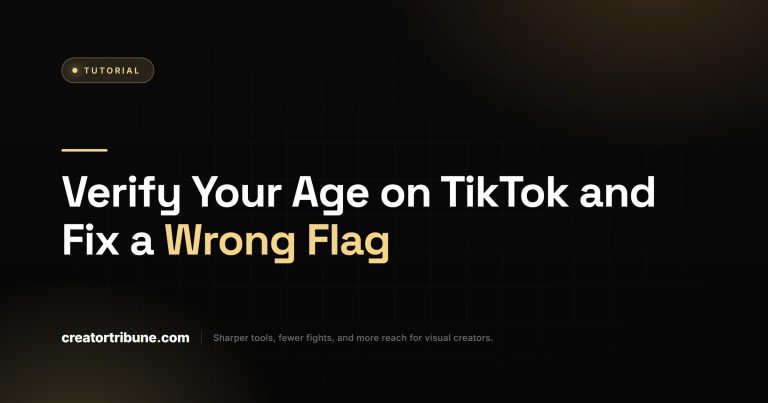 Verify Your Age on TikTok and Fix a Wrong Flag