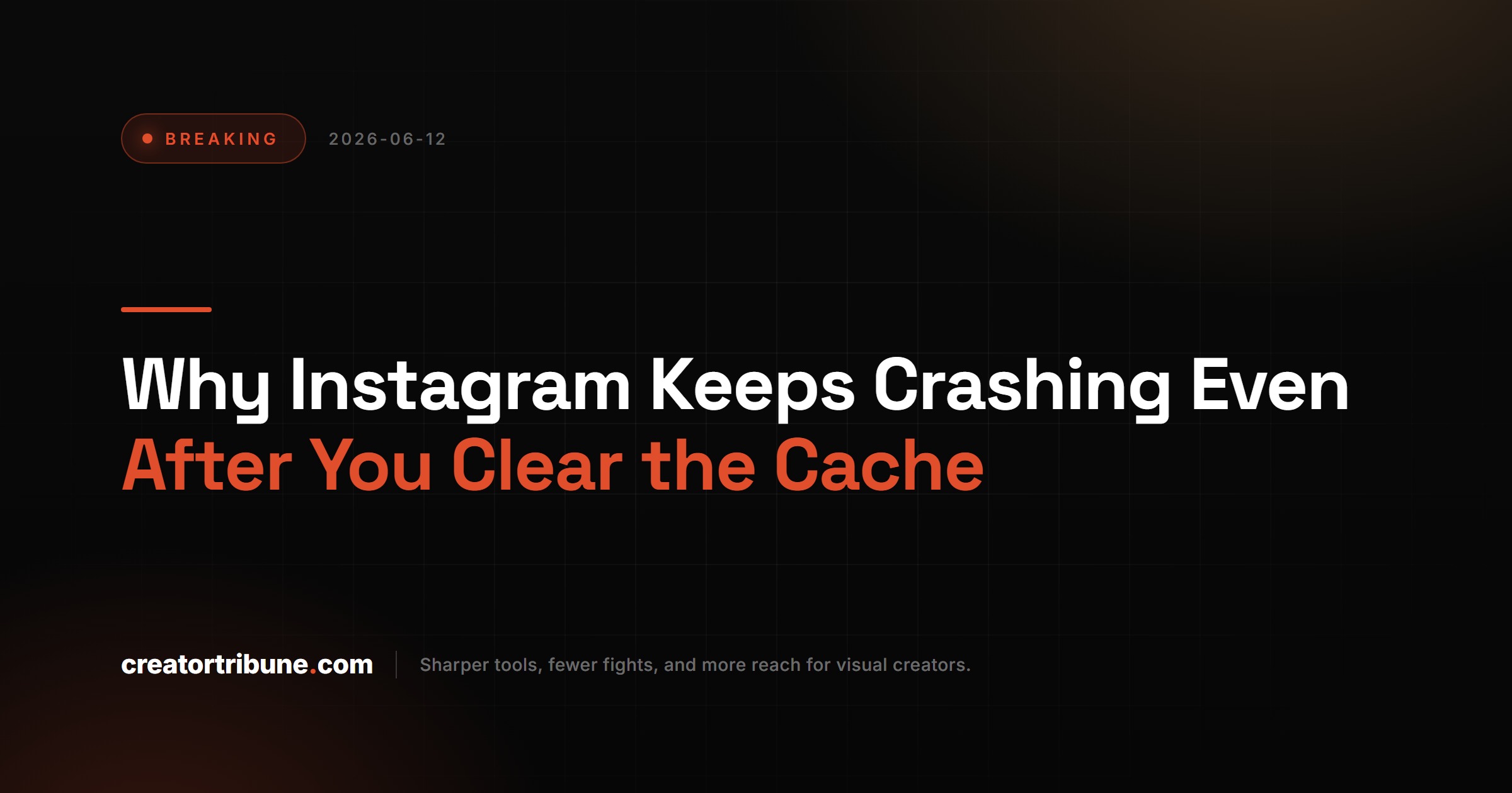 Why Instagram Keeps Crashing Even After You Clear the Cache