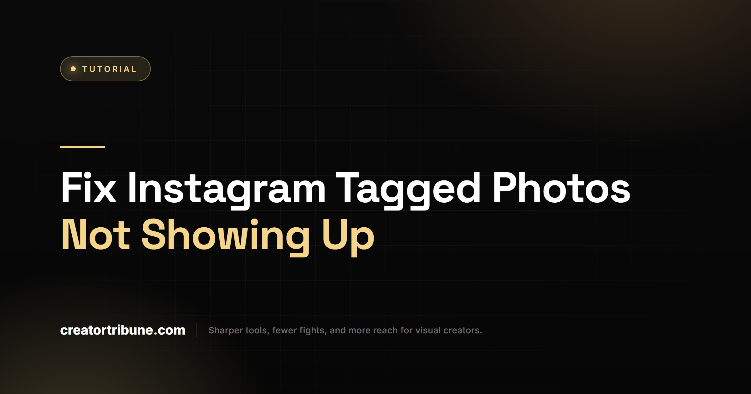 Fix Instagram Tagged Photos Not Showing Up