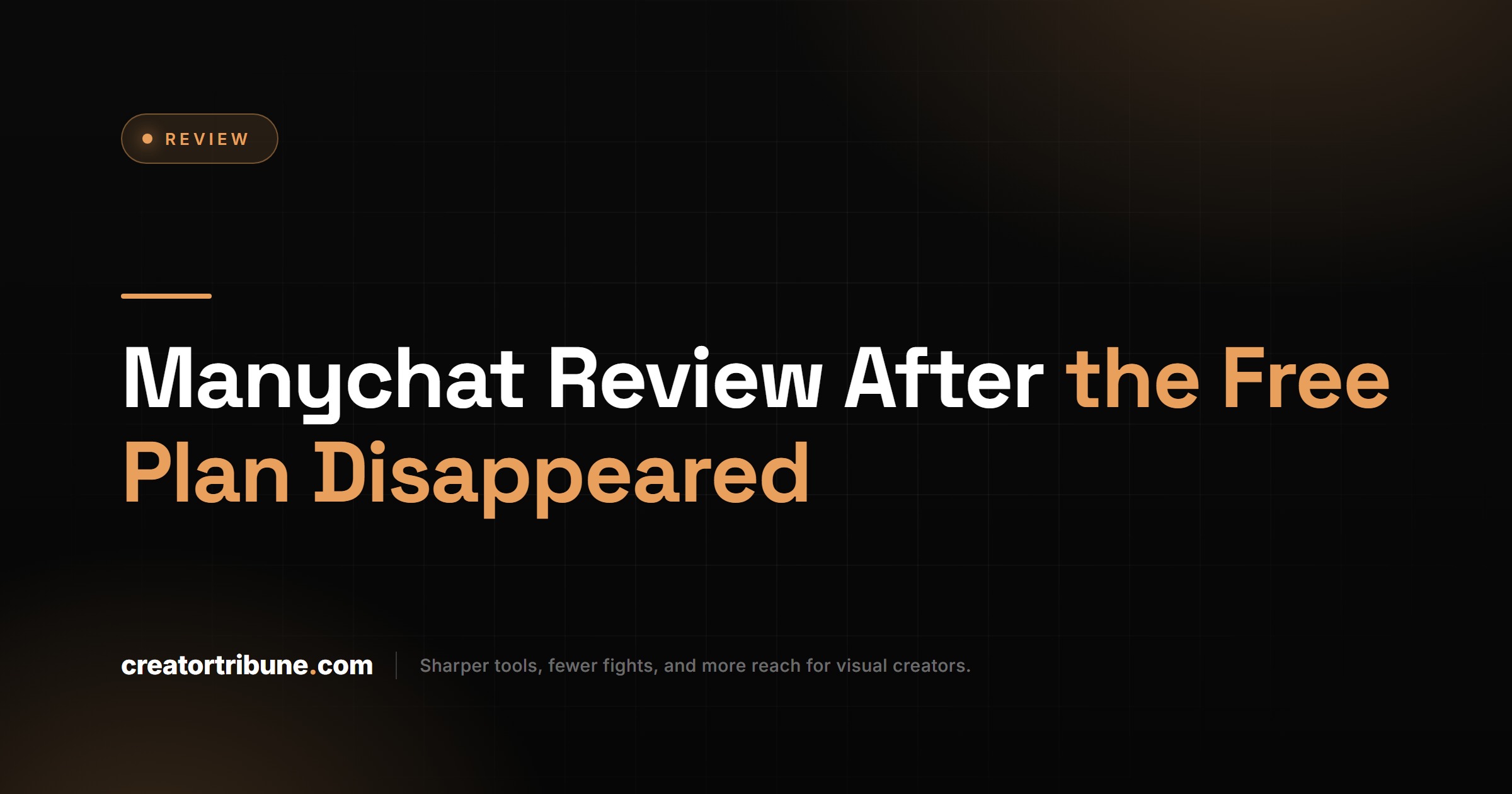 Manychat Review After the Free Plan Disappeared