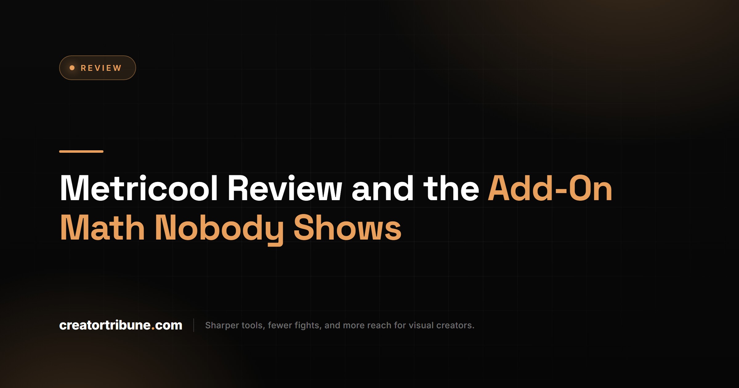 Metricool Review and the Add-On Math Nobody Shows