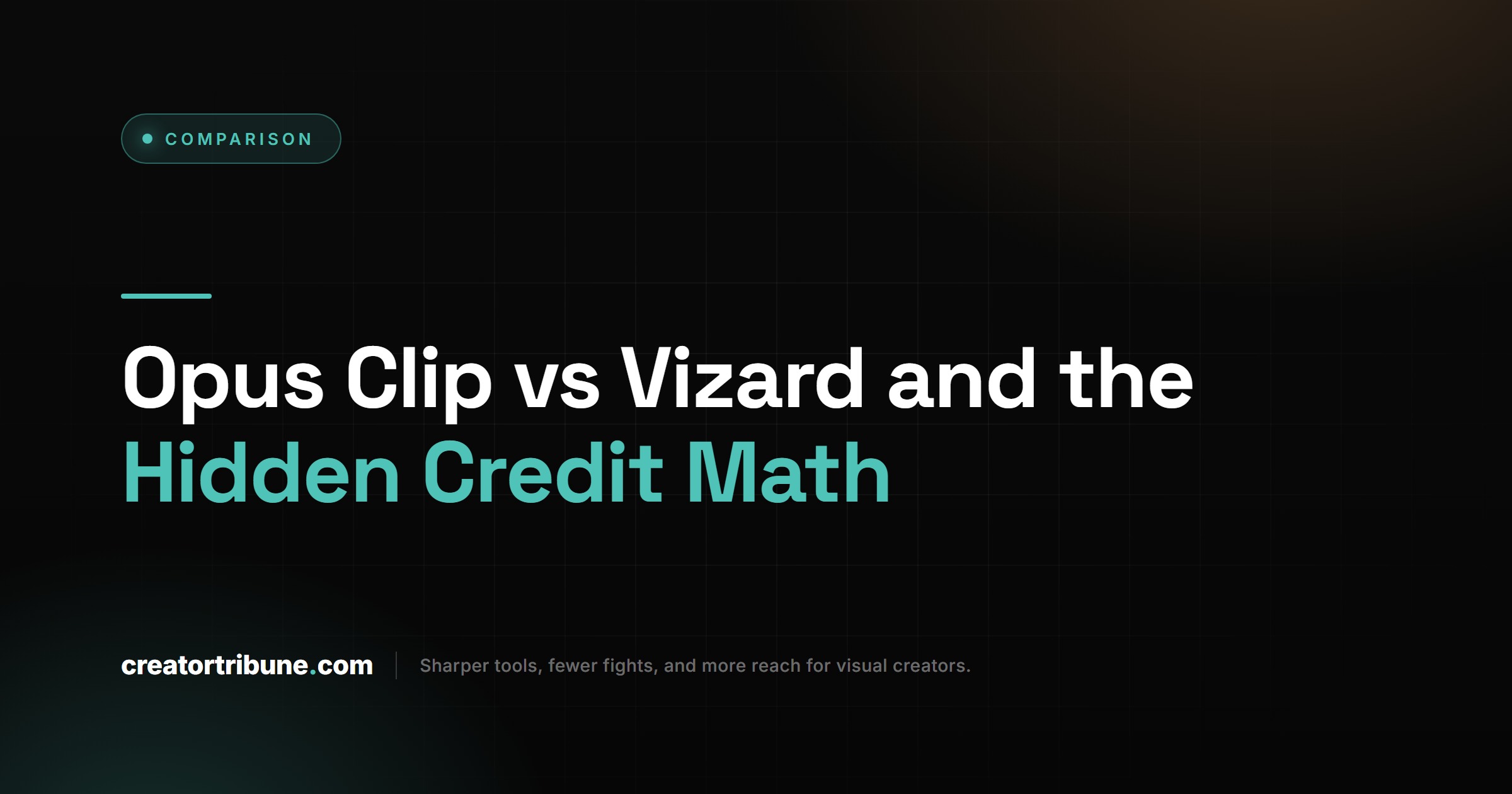 Opus Clip vs Vizard and the Hidden Credit Math