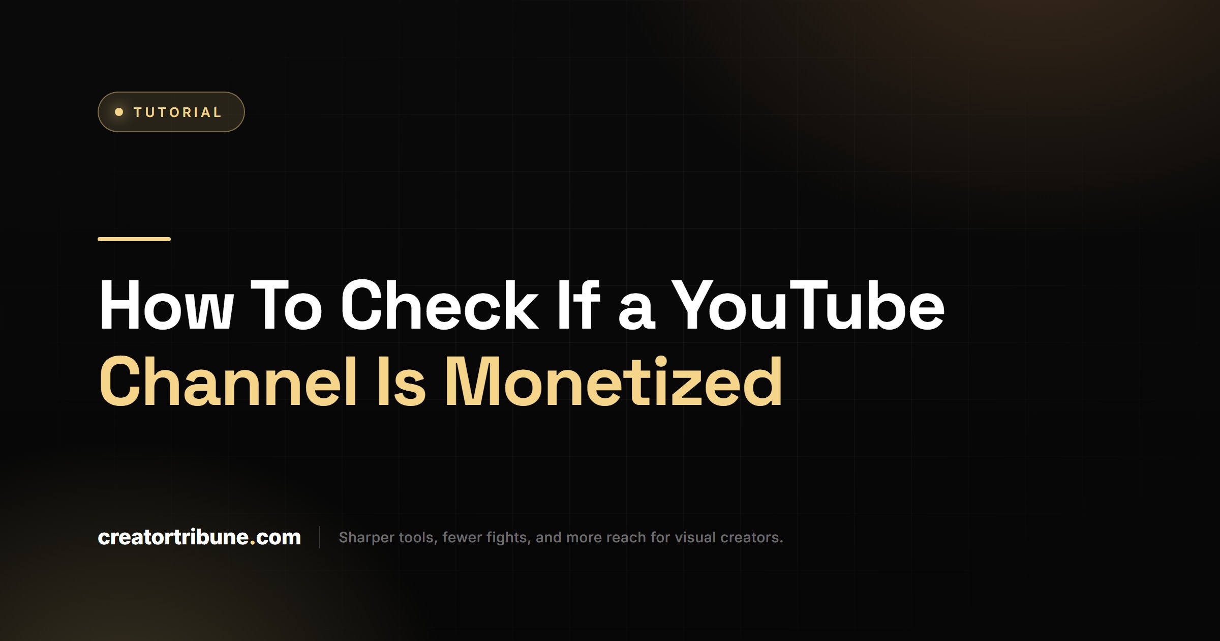 How To Check If a YouTube Channel Is Monetized