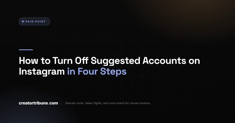 How to Turn Off Suggested Accounts on Instagram