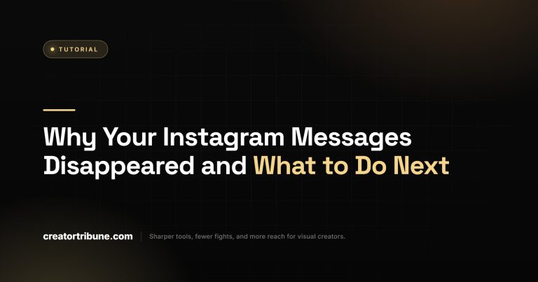 Why Your Instagram Messages Disappeared and What to Do Next