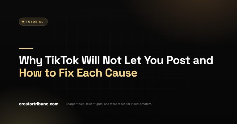 Why TikTok Will Not Let You Post and How to Fix Each Cause
