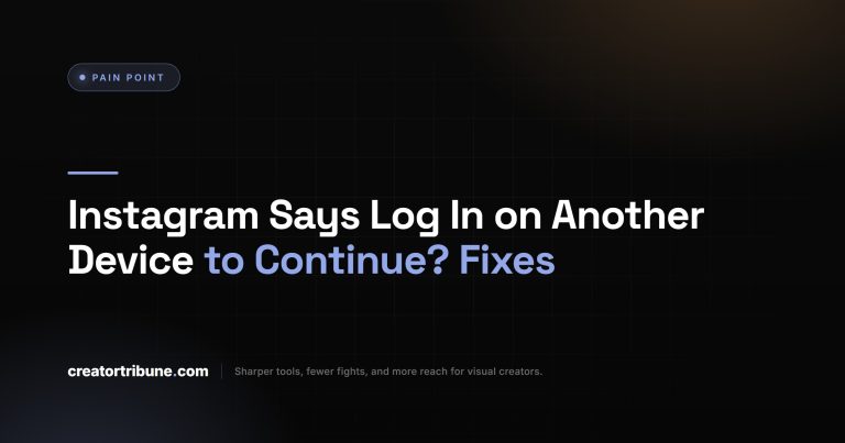 Instagram Says Log In on Another Device to Continue