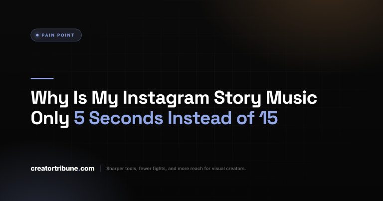 Why Is My Instagram Story Music Only 5 Seconds Instead of 15