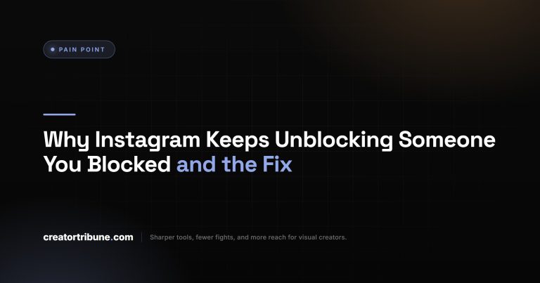 Why Instagram Keeps Unblocking Someone You Blocked and the Fix